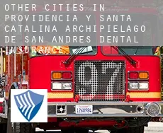 Other cities in Providencia y Santa Catalina, Archipielago de San Andres  dental insurance