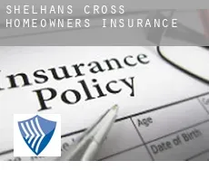 Shelhan’s Cross  homeowners insurance
