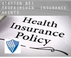 Stetten bei Taufkirchen  insurance agents