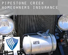Pipestone Creek  homeowners insurance