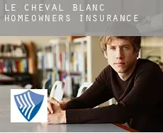 Le Cheval Blanc  homeowners insurance