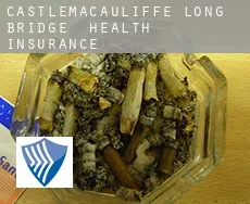 Castlemacauliffe Long Bridge  health insurance