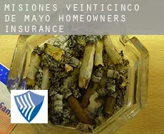 Departamento de Veinticinco de Mayo (Misiones)  homeowners insurance