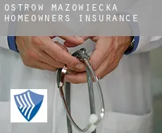 Ostrów Mazowiecka homeowners insurance