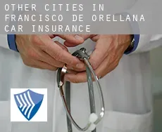 Other cities in Francisco de Orellana  car insurance