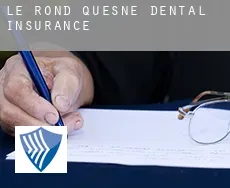 Le Rond Quesne  dental insurance