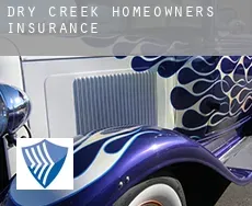 Dry Creek  homeowners insurance
