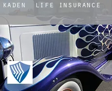 Kaden  life insurance