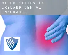 Other cities in Ireland  dental insurance