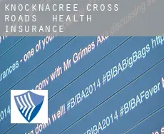 Knocknacree Cross Roads  health insurance