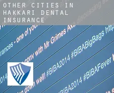 Other cities in Hakkari  dental insurance