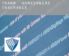Tramm  homeowners insurance