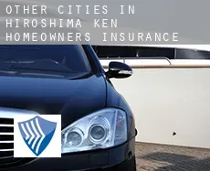 Other cities in Hiroshima-ken  homeowners insurance