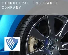 Cinquétral insurance company