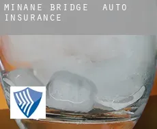Minane Bridge  auto insurance