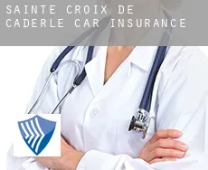 Sainte-Croix-de-Caderle  car insurance
