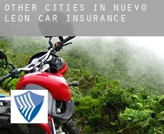 Other cities in Nuevo Leon  car insurance