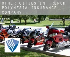 Other cities in French Polynesia insurance company