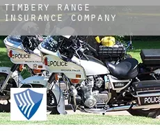 Timbery Range  insurance company