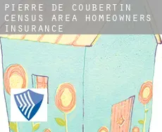 Pierre-De Coubertin (census area)  homeowners insurance